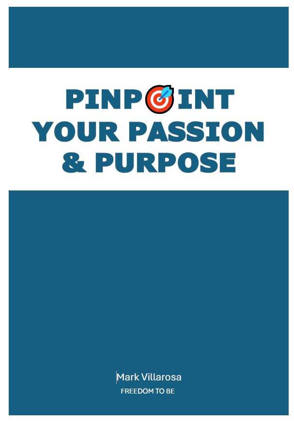 Pinpoint your passion & purpose